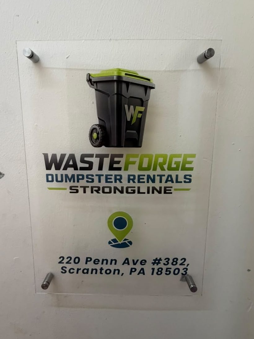 Wasteforge Dumpster Rentals Strongline office sign at 220 Penn Ave #382, Scranton, PA 18503